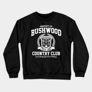 Bushwood Country Club Crewneck Sweatshirt